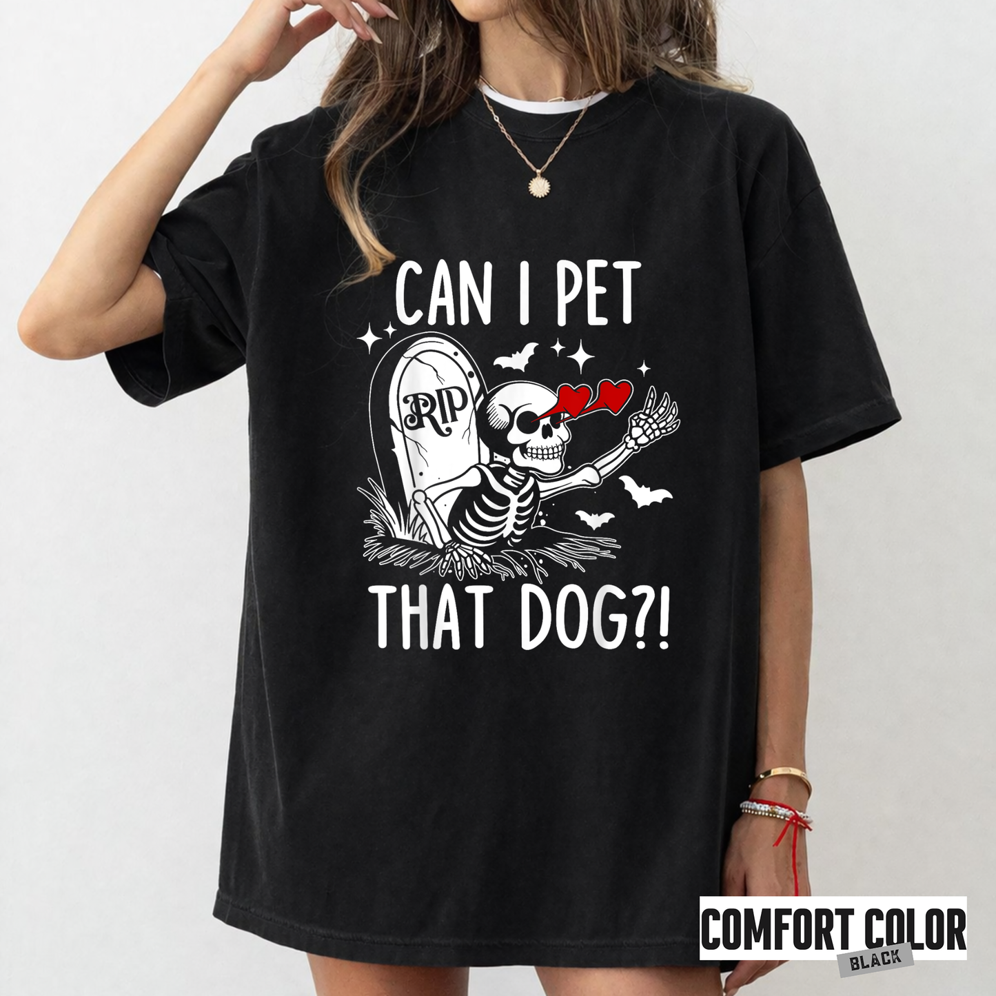 Can I Pet That Dog?! Skeleton Halloween T-Shirt | Funny Gothic Dog Lover Graphic Tee