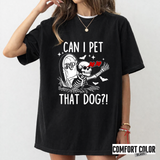 Can I Pet That Dog?! Skeleton Halloween T-Shirt | Funny Gothic Dog Lover Graphic Tee
